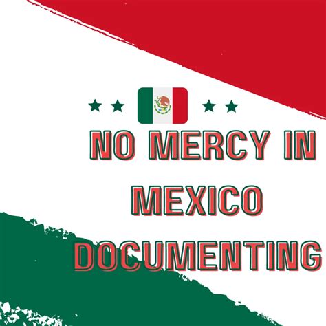 no mercy in méxico|no mercy mexico documenting reality.